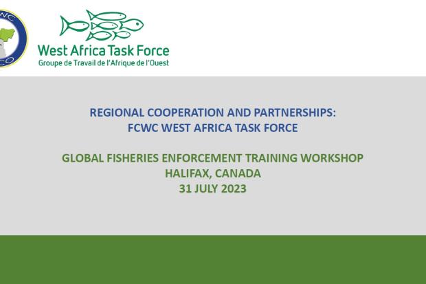 Presentation 10 - GFETW - Regional Cooperation - West Africa Task Force