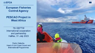 European Fisheries Control Agency (EFCA) – Pescao Project in West Africa Presentation